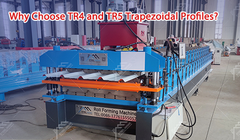 Why Choose TR4 and TR5 Trapezoidal Profiles?